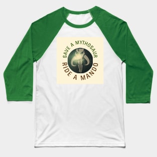 Save A Mythosaur v1 Baseball T-Shirt